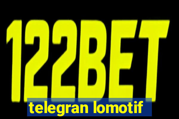 telegran lomotif